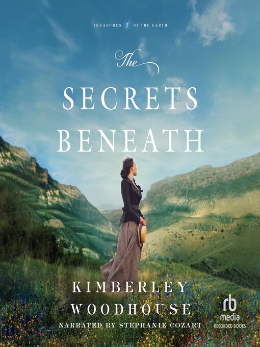 Title details for The Secrets Beneath by Kimberley Woodhouse - Available